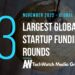 The 13 Largest Global Startup Funding Rounds of November 2022
