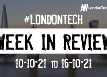 #Londontech Week in Review: 10/10/21-16/10/21