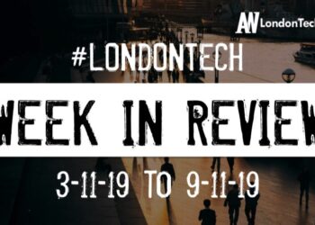 #LondonTech Week in Review: 3/11/19-9/11/19