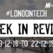 #LondonTech Week in Review: 9/12/18-22/12/18