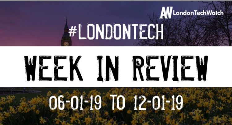 #LondonTech Week in Review: 6/1/19-12/1/19