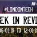 #LondonTech Week in Review: 6/1/19-12/1/19