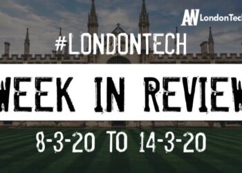 #LondonTech Week in Review: 8/3/20-14/3/20