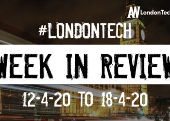#LondonTech Week in Review: 12/4/20-18/4/20
