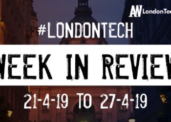#LondonTech Week in Review: 21/4/19-27/4/19
