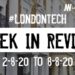 #LondonTech Week in Review: 2/8/20-8/8/20