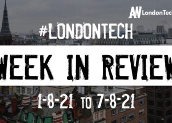 #Londontech Week in Review: 1/8/21-7/8/21