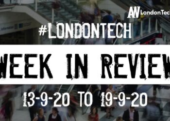 #LondonTech Week in Review: 13/9/20-19/9/20