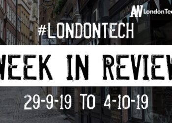 #LondonTech Week in Review: 29/9/19-5/10/19