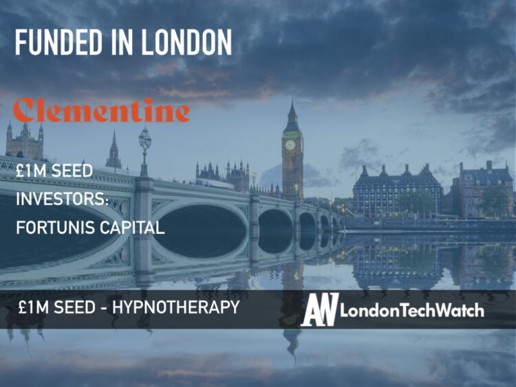 Clementine Raises £1M to Let Women Tap into the Benefits of Hypnotherapy