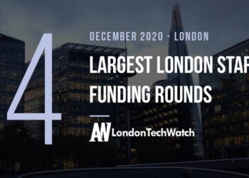 These 4 London Startups Raised the Most Capital in December 2020
