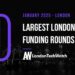 These 10 London Startups Raised the Most Capital in January 2020