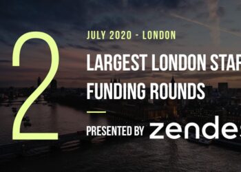 These 12 London Startups Raised the Most Capital in July 2020