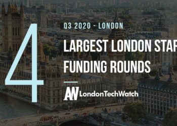 The 14 Largest London Startup Funding Rounds of Q3 2020