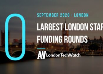 These 10 London Startups Raised the Most Capital in September 2020
