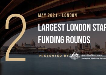 These 12 London Startups Raised the Most Capital in May 2021