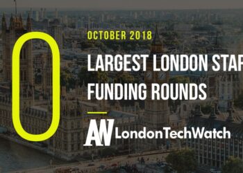 These 10 London Startups Raised the Most Capital in October 2018