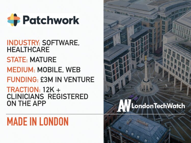 Patchwork Health Reduces Stress for Healthcare Workers and Ensures the NHS is Fully Staffed