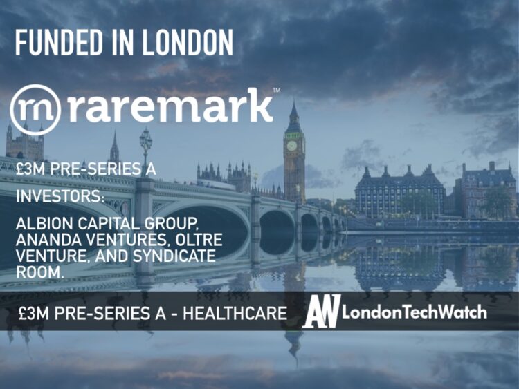 Raremark Raises £3M Because Suffering From a Rare Health Condition Should Not Mean Struggling to Find Information