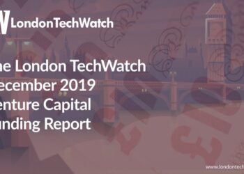 The December 2019 London Venture Capital Funding Report