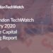 The February 2020 London Venture Capital Funding Report