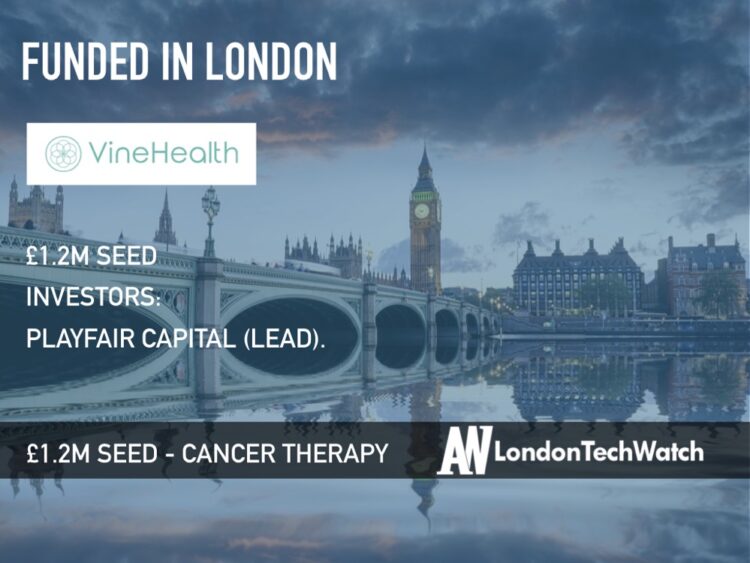 Vine Health Raises £1.2M to Create The Behavioral App that Empowers Cancer Patients with Information