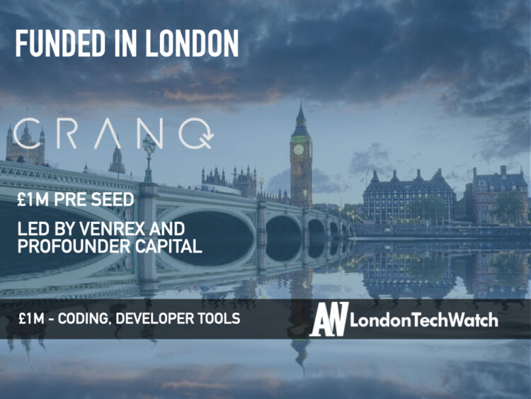 CRANQ Raises £1M for its Low-Code Development Platform That Makes it Easy to Understand Code Through Visualization