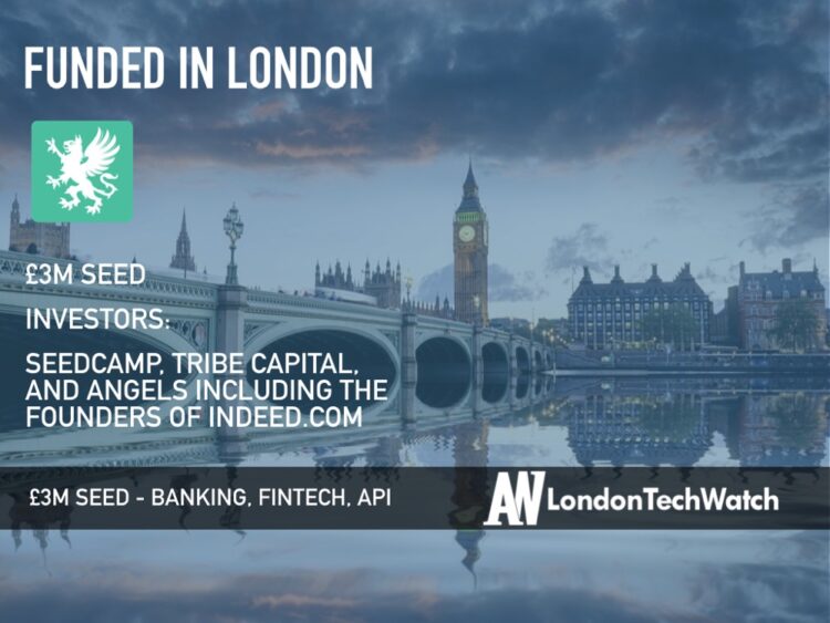 Griffin Secures £3M to Be the Bank as a Platform to Unleash Fintech Innovation