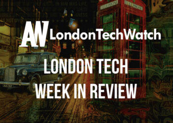 #LondonTech Week in Review: 24/6/18 – 30/6/18