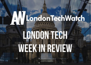 #LondonTech Week in Review: 10/6/18 – 16/6/18