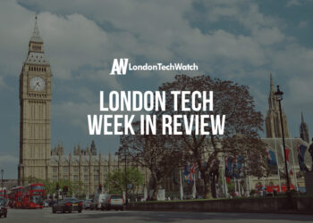 #LondonTech Week in Review