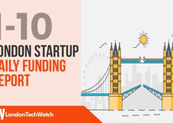 The London TechWatch Startup Daily Funding Report: 1/10/2019