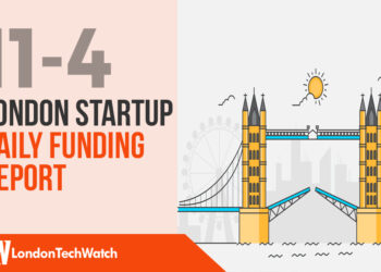 The London TechWatch Startup Daily Funding Report: 11/4/18