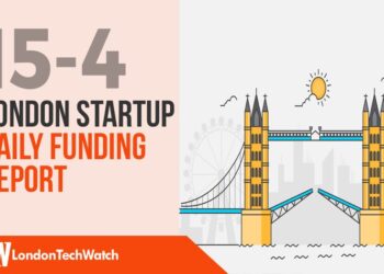 The London TechWatch Startup Daily Funding Report: 15/4/2020