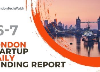 The London TechWatch Startup Daily Funding Report: 16/7/2021