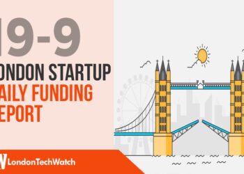 The London TechWatch Startup Daily Funding Report: 19/9/18