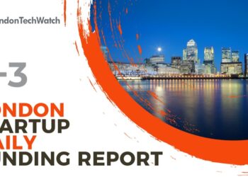 The London TechWatch Startup Daily Funding Report: 2/3/2022