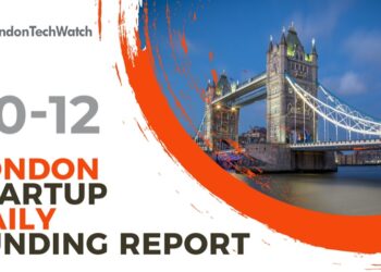 The London TechWatch Startup Daily Funding Report: 20/12/2021