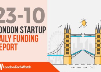 The London TechWatch Startup Daily Funding Report: 23/10/2019