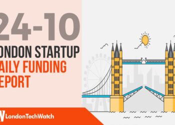 The London TechWatch Startup Daily Funding Report: 24/10/2019