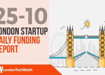 The London TechWatch Startup Daily Funding Report: 25/10/2019
