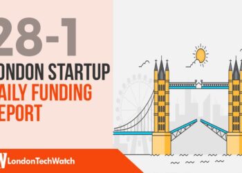 The London TechWatch Startup Daily Funding Report: 28/1/19