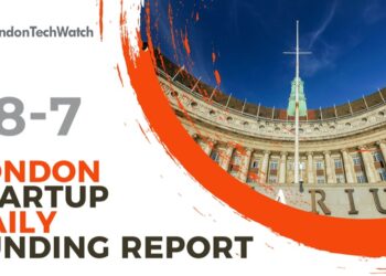 The London TechWatch Startup Daily Funding Report: 28/7/2020