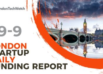 The London TechWatch Startup Daily Funding Report: 29/9/2020