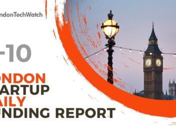 The London TechWatch Startup Daily Funding Report: 3/10/2022