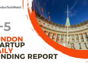 The London TechWatch Startup Daily Funding Report: 6/5/2021