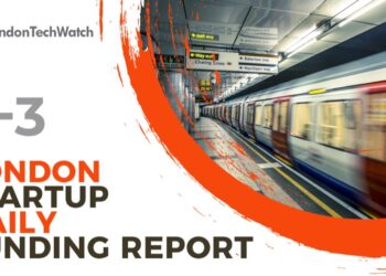 The London TechWatch Startup Daily Funding Report: 9/3/2021