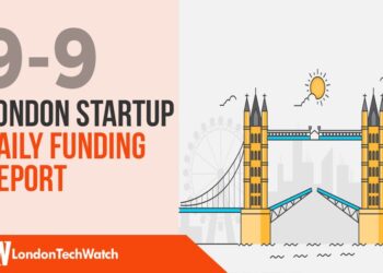 The London TechWatch Startup Daily Funding Report: 9/9/2019