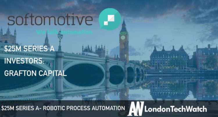 Softomotive Raises $25M to Bring Robotic Process Automation to the Masses