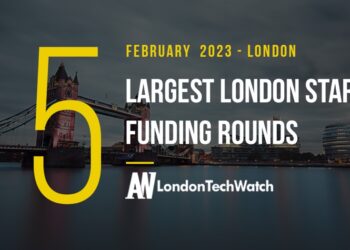 These 5 London Startups Raised the Most Capital in February 2023